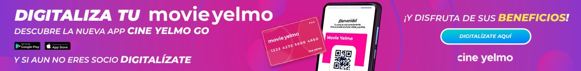MovieYELMO: digitaliza tu tarjeta y disfruta de sus beneficios.